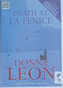 Death at La Fenice written by Donna Leon performed by Richard Morant on Cassette (Unabridged)